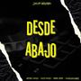 Desde Abajo (feat. Santi Campos & Manuel Gonzalez.)