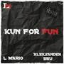 Kun For Fun (feat. Aleksander Bru) [Explicit]