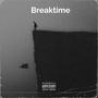 Breaktime (feat. Hollywood) [Explicit]