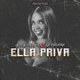 Ella Priva (feat. La Prendia & Jordan Films RD)