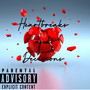 Heartbreaks &' Decisions (Explicit)