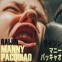 MANNY PACQUIAO (Explicit)