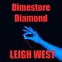 Dimestore Diamond