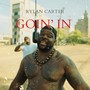 Goin’ In (Explicit)