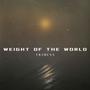 Weight of the World