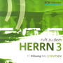 Ruft Zu Dem Herrn 3