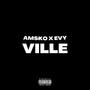 Ville (feat. Evy) [Explicit]