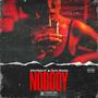 Nobody (feat. Dyon Jada) [Explicit]