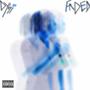 FADED (Explicit)