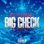 Big Check (feat. Glockboy LA) [Explicit]