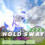 HOLD SWAY 2025 (LORE064)