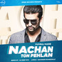 Nachan Ton Pehlan (Remix) - Single