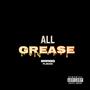 All Grease (Explicit)