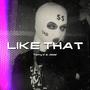 Like That (Explicit)