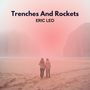 Trenches and Rockets