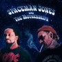 Spaceman Jones and the Motherships (Explicit)