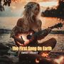The First Song On Earth