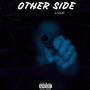 Other Side (Explicit)