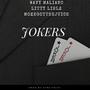 Jokers (feat. Litty Lielz & MozeGotTheJuice) [Explicit]