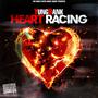 Heart Racing (Explicit)