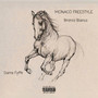 Monaco Freestyle (Bronco Blanco) [Explicit]