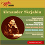 Alexander Skrjabin: Piano Concerto in F Sharp Minor, Op. 20 - Prometheus, The Poem of Fire, Op. 60 - Poems of Ecstasy, Op. 54 (Recordings of 1946 - 1952)