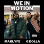 We in Motion (Explicit)