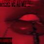 Where We At Wit It (Explicit)