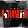 Paranoid (Explicit)