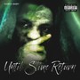 Until Slime Return (Explicit)