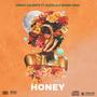 Honey (feat. 333zilla & Drama Drae)