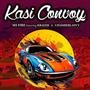 Kasi Convoy (Explicit)