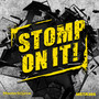 Stomp On It!