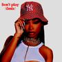 Don't play (Gmix) [Explicit]