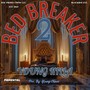 Bed Breaker 2 (Explicit)