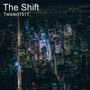 The Shift