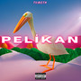 Peli̇kan (Explicit)