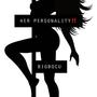 Her Personality (Explicit)