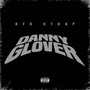 Danny Glover (Explicit)