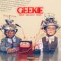 Geekie (Explicit)