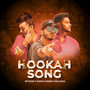 Hookah Song