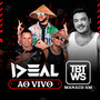 Ideal Ao Vivo No TBT do Safadão - Manaus (Ao Vivo) [Explicit]