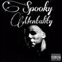 Spooky mentality (Explicit)