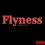 Flyness (Explicit)