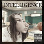 Intelligence (feat. ¥ung MONE¥, Gëëķý Žïłłïòñäřê & JUGORKNOTT)