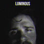 Luminous (Explicit)