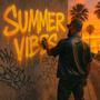 SUMMER VIBES (Explicit)