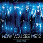 Now You See Me 2 (Original Motion Picture Soundtrack)