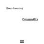 Keep Dreaming (Explicit)