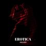 EROTICA (Explicit)